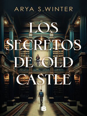 cover image of Los secretos de Old Castle